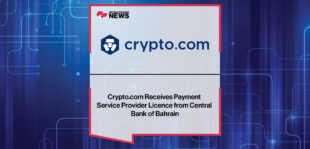 Crypto.com-Receives-Payment-Service-Provider-Licence-from-Central-Bank-of-Bahrain