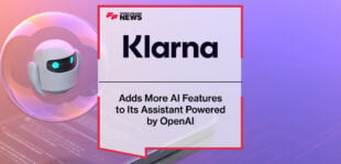 Klarna Adds More AI Features to Its Assistant Powered by OpenAI