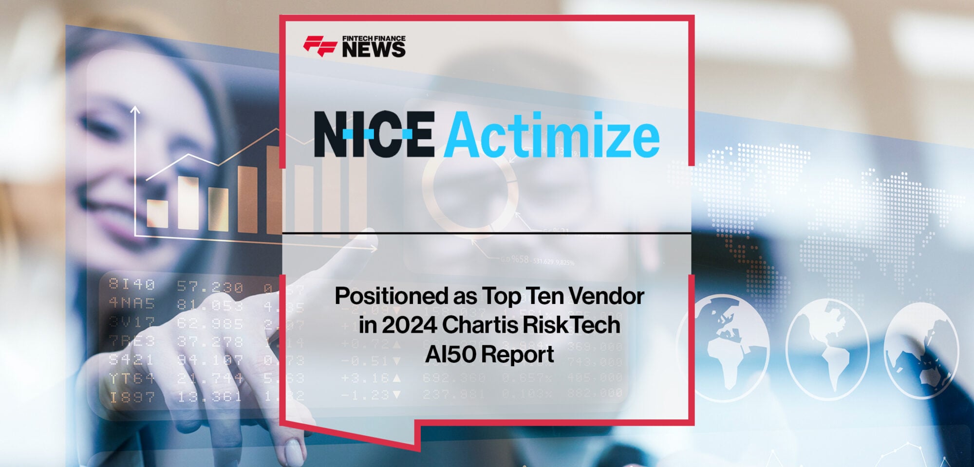 NICE Actimize Positioned as Top Ten Vendor in 2024 Chartis RiskTech AI50 Report | FFNews