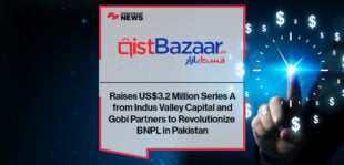 Qist Bazaar Raises US$3.2 Million Series A from Indus Valley Capital and Gobi Partners to Revolutionize BNPL in Pakistan