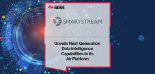 SmartStream Unveils Next-Generation Data Intelligence Capabilities to Its Air Platform