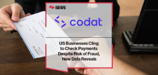 US Businesses Cling to Check Payments Despite Risk of Fraud, New Data From Codat Reveals