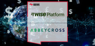 Wise Platform Joins AbbeyCross ABX Platform to Bring Greater Connectivity to Global FX Payments