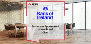 Bank of Ireland Group Plc Announces Appointment of New Board Chair