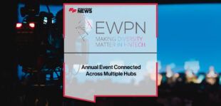 European Women Payments Network (EWPN) Annual Event Connected Across Multiple Hubs | FFNews