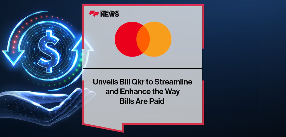 Mastercard Unveils Bill Qkr to Streamline and Enhance the Way Bills Are Paid