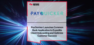 PayQuicker-Launches-Common-Bank-Application-to-Expedite-Client-Onboarding-and-Optimize-Customer-Success