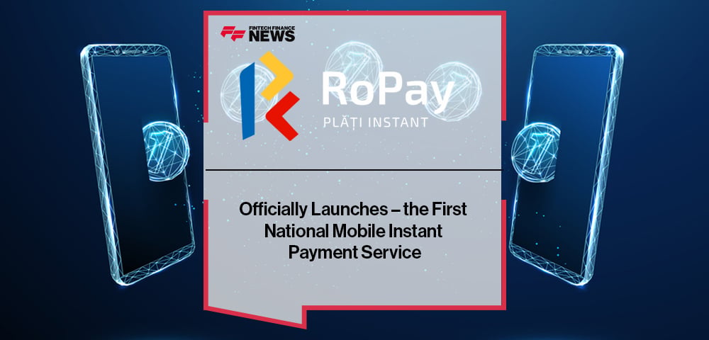 RoPay Officially Launches – the First National Mobile Instant Payment Service