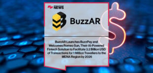 BuzzAR-Launches-BuzzPay-and-Welcomes-Romeo-Sun,-Their-AI-Powered-Fintech-Solution-to-Facilitate-3.2-Billion-USD-of-Transactions-for-1-Million-Travellers-to-the-MENA-Region-by-2026