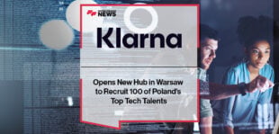 Klarna Opens New Hub in Warsaw to Recruit 100 of Poland's Top Tech Talents