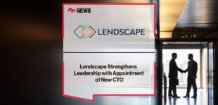 Lendscape-Strengthens-Leadership-with-Appointment-of-New-CTO