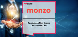 Monzo Announces New Group CFO and UK CFO