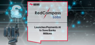 RedCompass Labs Launches Payments AI to Save Banks Millions