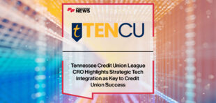 Tennessee-Credit-Union-League-CRO-Highlights-Strategic-Tech-Integration-as-Key-to-Credit-Union-Success