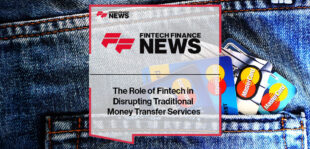 The Role of Fintech in Disrupting Traditional Money Transfer Services