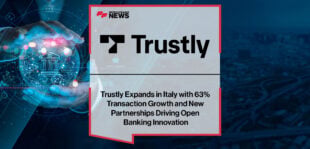 Trustly-Expands-in-Italy-with-63%-Transaction-Growth-and-New-Partnerships-Driving-Open-Banking-Innovation