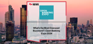 Attendees at Open Banking Expo 2024 discuss the most overused buzzwords in financial services and fintech.