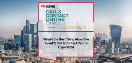 Attendees at Call & Contact Centre Expo 2024 highlight networking, industry connections, and customer experience innovation as the best parts of the event.