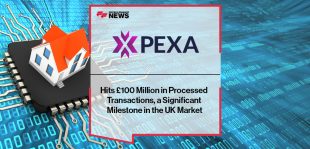 PEXA Hits £100 Million in Processed Transactions, a Significant Milestone in the UK Market