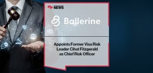 Ballerine Appoints Former Visa Risk Leader Cihat Fitzgerald as Chief Risk Officer