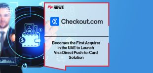 Checkout.com Becomes the First Acquirer in the UAE to Launch Visa Direct Push-to-Card Solution