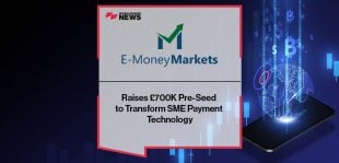 E-Money Markets Ltd Raises £700K Pre-Seed to Transform SME Payment Technology