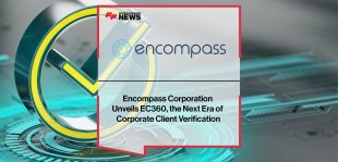 Encompass-Corporation--Unveils-EC360,-the-Next-Era-of--Corporate-Client-Verification