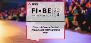 FIBE Fintech & Finance Festival Announces First Programme Draft | FFNews