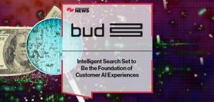 Intelligent Search by Bud Financial Set to Be the Foundation of Customer AI Experiences