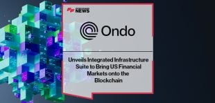 Ondo Finance Unveils Integrated Infrastructure Suite to Bring US Financial Markets onto the Blockchain