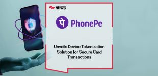 PhonePe Unveils Device Tokenization Solution for Secure Card Transactions