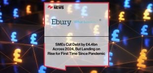 SMEs-Cut-Debt-by-£4.4bn--Across-2024,-But-Lending-on--Rise-for-First-Time-Since-Pandemic