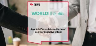 Worldline appoints Pierre-Antoine Vacheron as Chief Executive Officer
