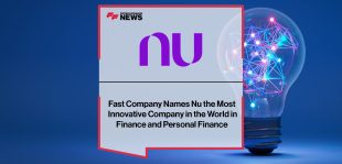 Fast Company Names Nu the Most Innovative Company in the World in Finance and Personal Finance