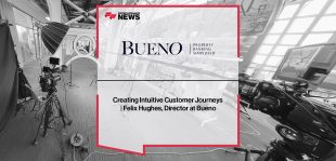 Creating Intuitive Customer Journeys | Felix Hughes, Director at Bueno
