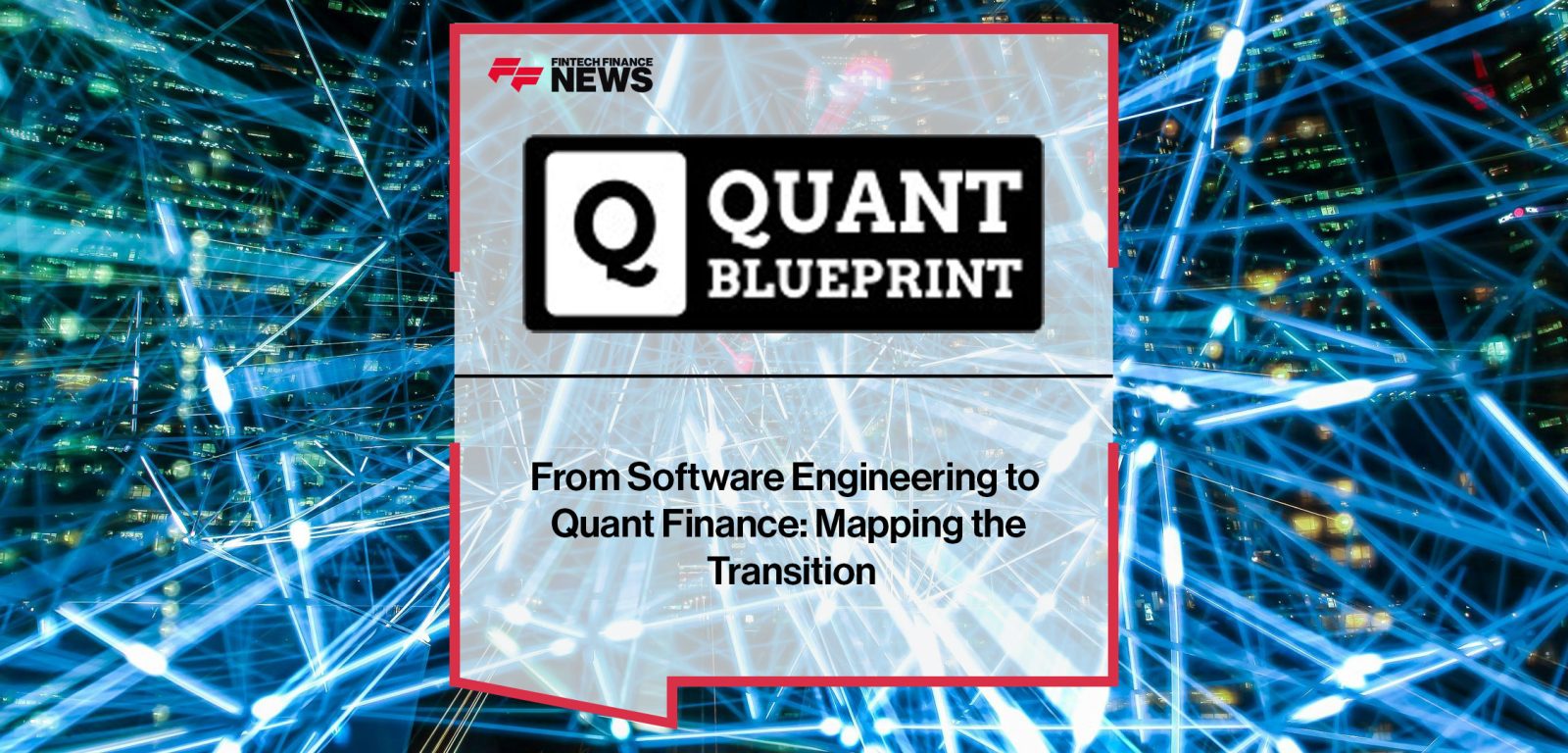 From-Software-Engineering-to--Quant-Finance--Mapping-the--Transition