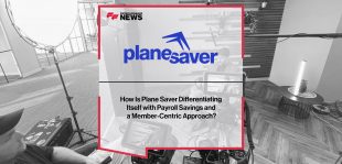 How Is Plane Saver Differentiating Itself with Payroll Savings and a Member-Centric Approach?