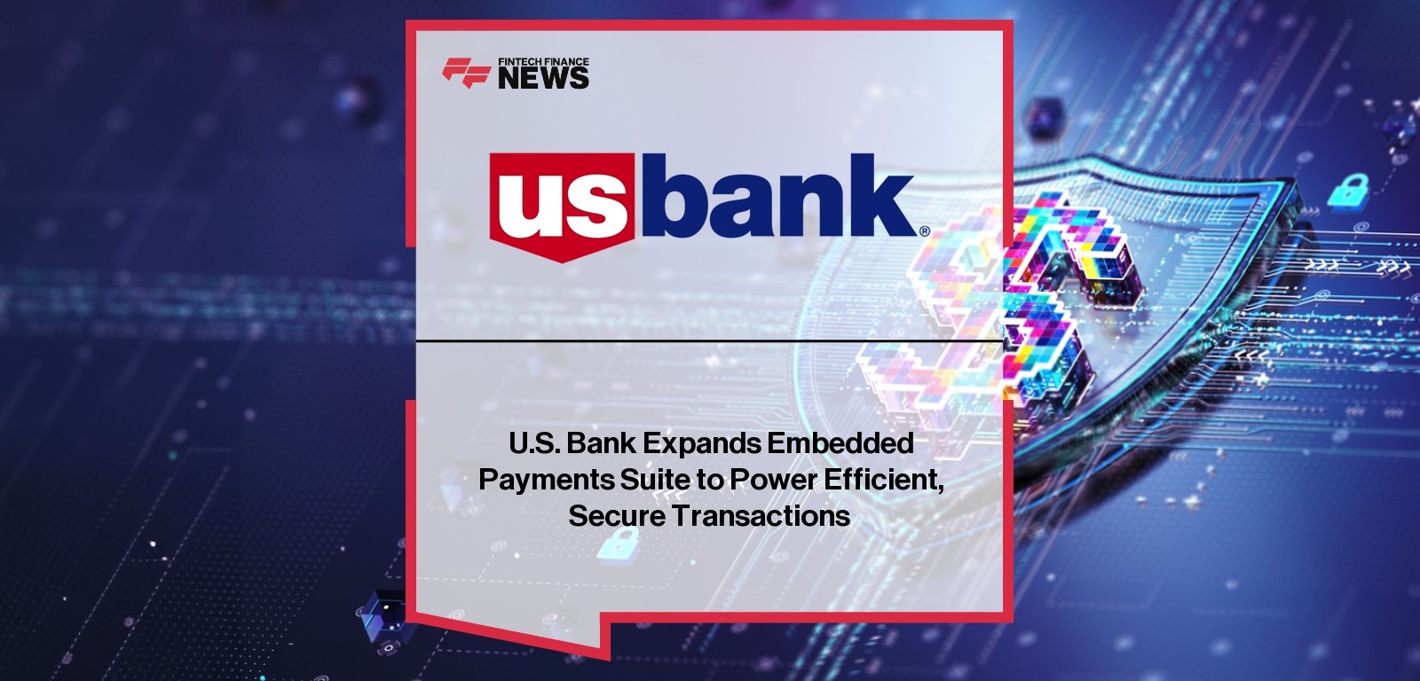 U.S. Bank embedded payments