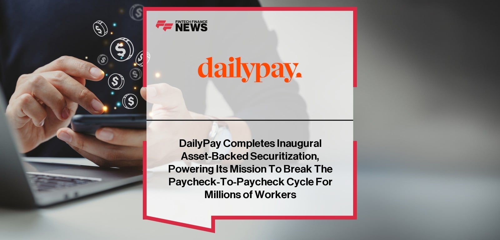 DailyPay asset-backed securitization milestone announcement