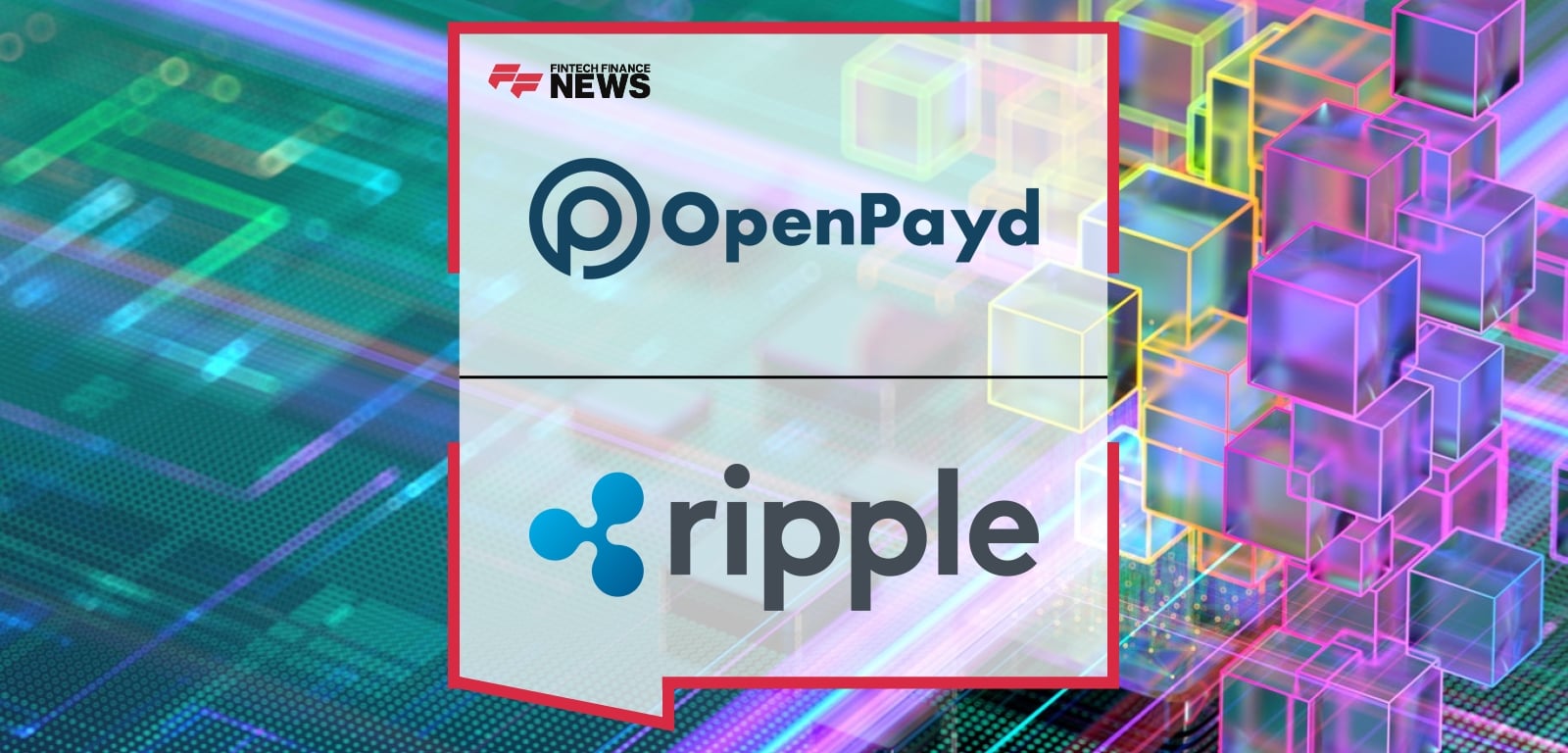 Ripple OpenPayd Partnership – Stablecoin and Payments Infrastructure