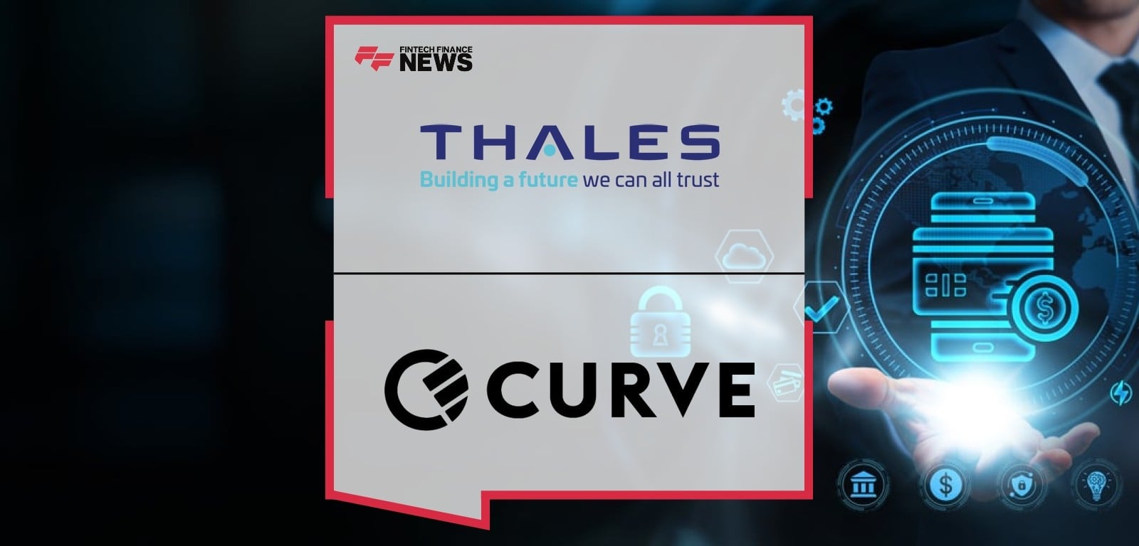 Curve Pay Thales Partnership – iPhone Digital Wallet Security