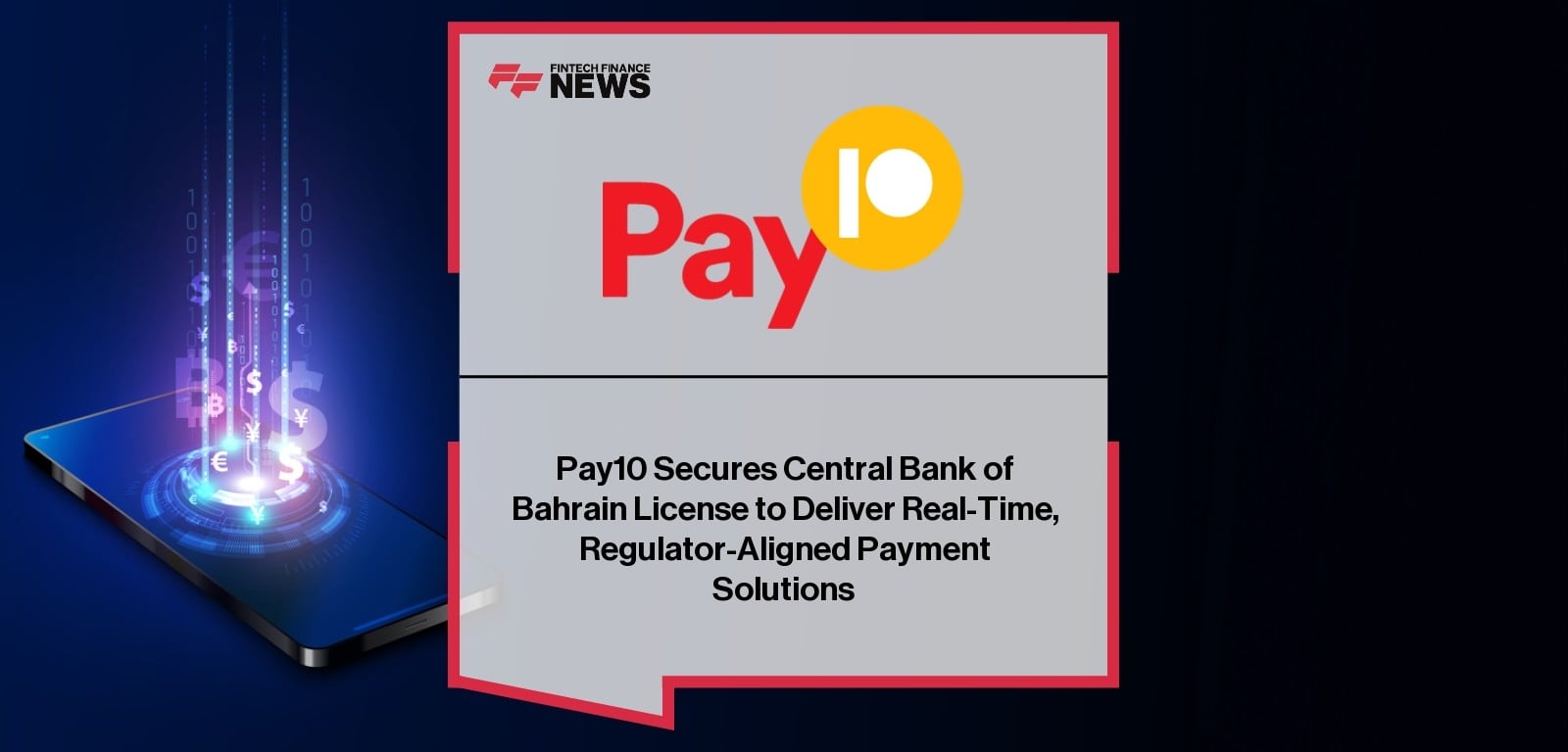 Pay10 Bahrain License – Central Bank Approval for Real-Time Payments