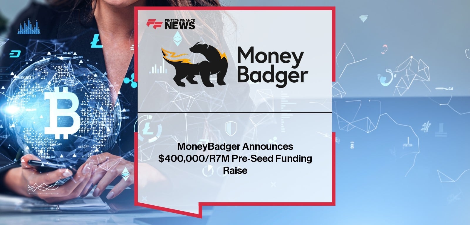 MoneyBadger seed funding announcement for South African fintech expansion