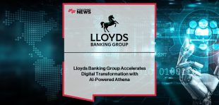 Lloyds Banking Group Athena AI platform boosts digital transformation