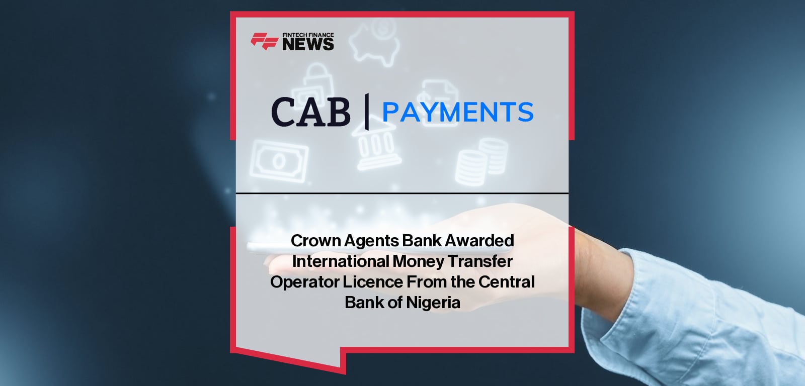 Crown Agents Bank IMTO licence approval from Central Bank of Nigeria