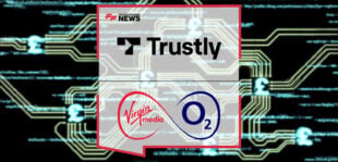 Trustly Virgin Media O2 partnership for Pay by Bank and Open Banking payments