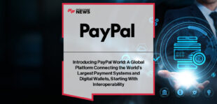 PayPal World launch connects Venmo and global wallets