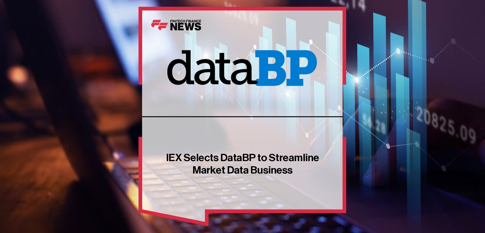 DataBP IEX Partnership Enhances Exchange Data Compliance