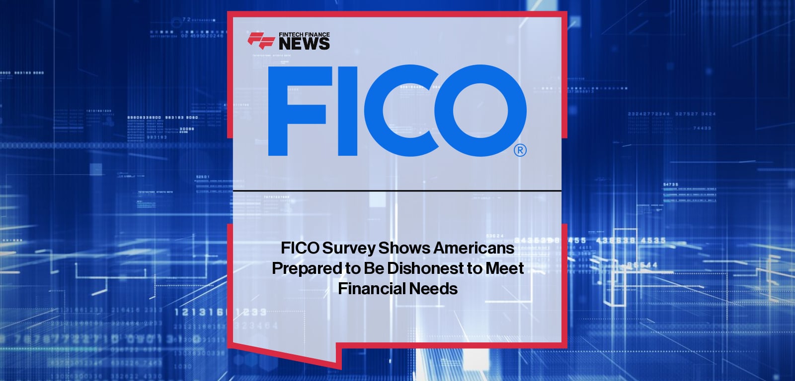 FICO Application Fraud Survey 2025 – US Consumer Attitudes on Credit and Digital Banking Fraud