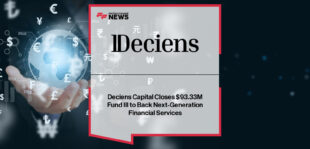 Deciens Fund III closes $93M to invest in fintech startups
